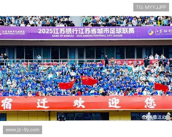 南京与扬州足球对决精彩纷呈 展现城市足球魅力与竞争力